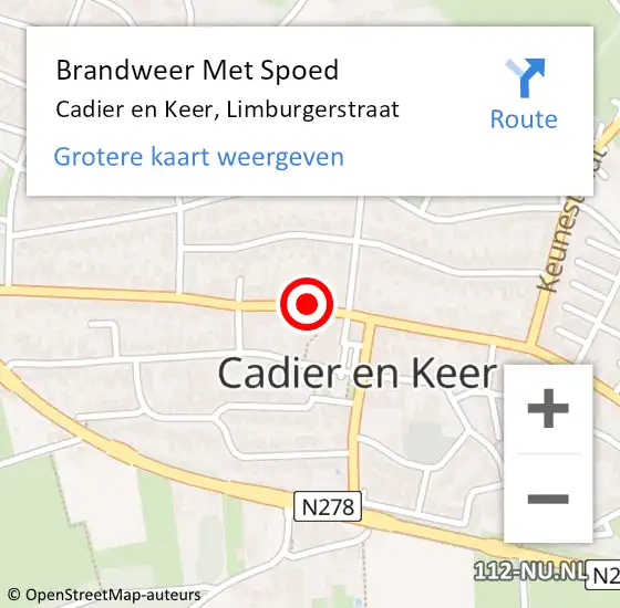 Locatie op kaart van de 112 melding: Brandweer Met Spoed Naar Cadier en Keer, Limburgerstraat op 29 maart 2024 01:28