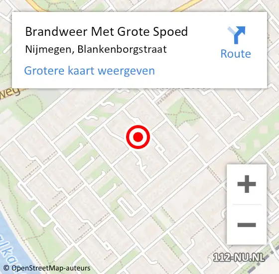 Locatie op kaart van de 112 melding: Brandweer Met Grote Spoed Naar Nijmegen, Blankenborgstraat op 26 april 2024 01:03