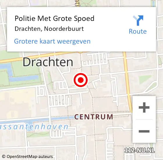 Locatie op kaart van de 112 melding: Politie Met Grote Spoed Naar Drachten, Noorderbuurt op 27 april 2024 21:12