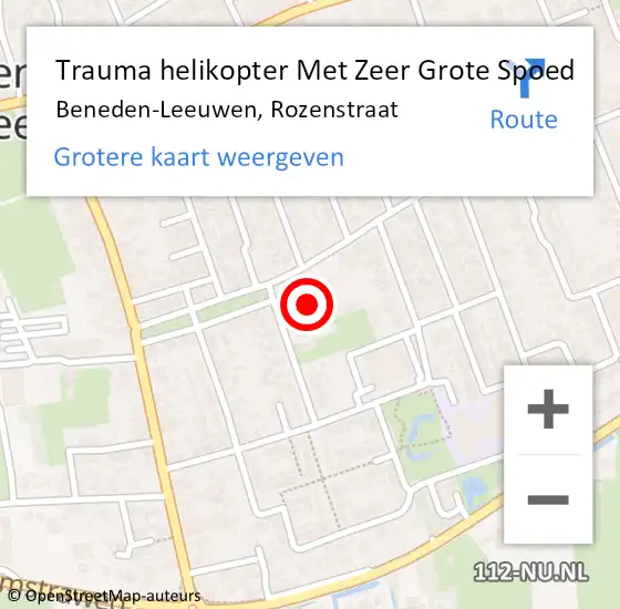 Locatie op kaart van de 112 melding: Trauma helikopter Met Zeer Grote Spoed Naar Beneden-Leeuwen, Rozenstraat op 28 april 2024 00:22
