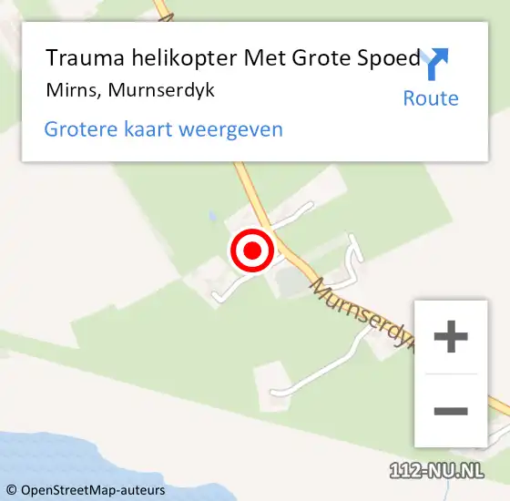 Locatie op kaart van de 112 melding: Trauma helikopter Met Grote Spoed Naar Mirns, Murnserdyk op 28 april 2024 17:47