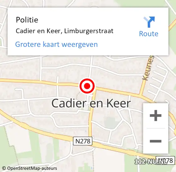 Locatie op kaart van de 112 melding: Politie Cadier en Keer, Limburgerstraat op 26 augustus 2019 04:55
